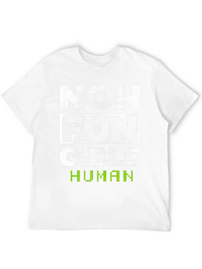 Non-Fungible Human Funny T-Shirt