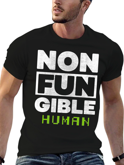 Non-Fungible Human Funny T-Shirt
