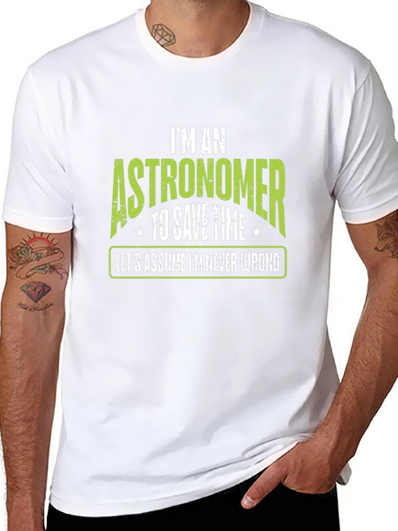 Astronomer T-Shirt - Im Never Wrong Tee
