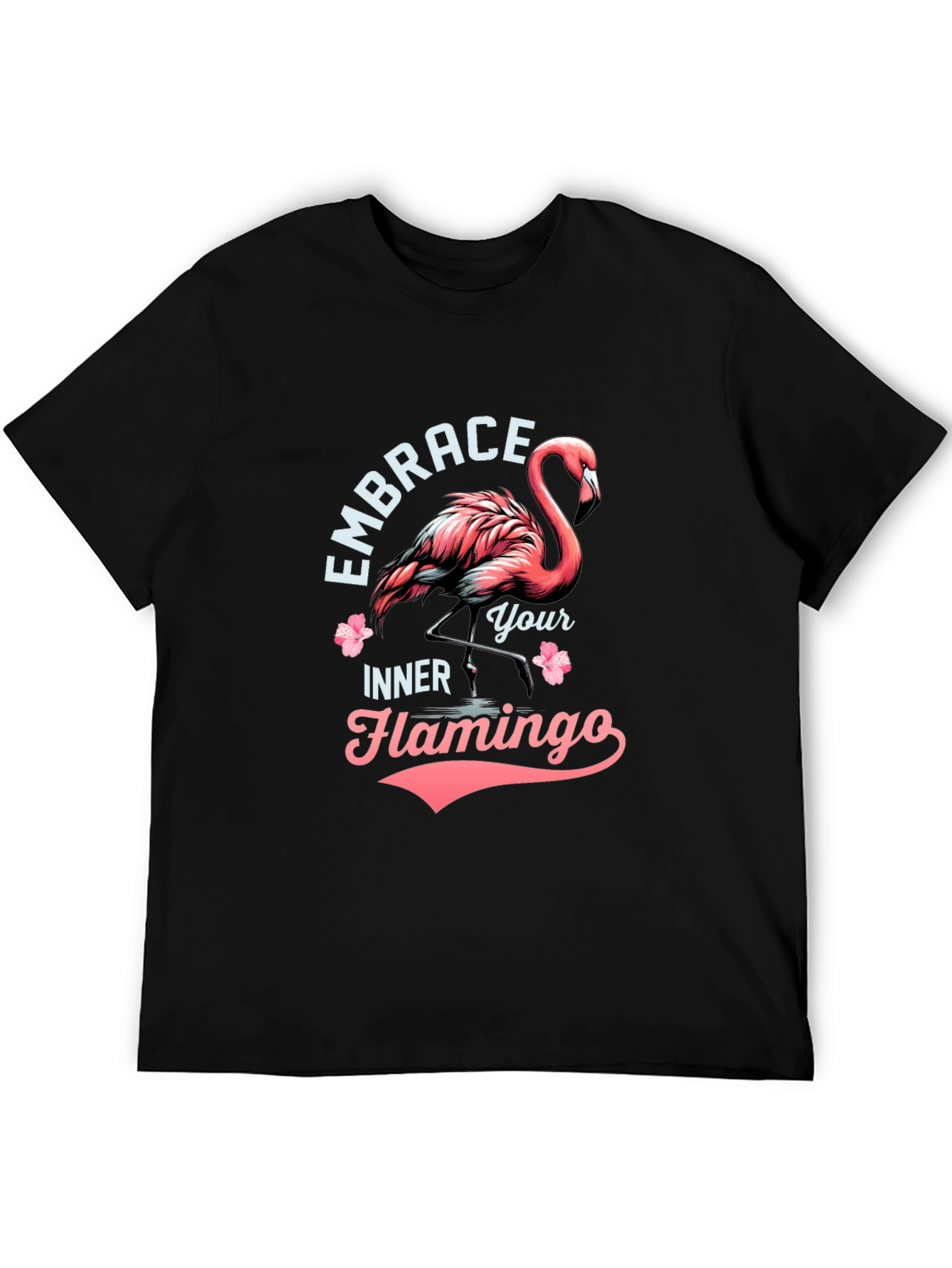 Embrace Your Inner Flamingo T-Shirt - Black Cotton Tee