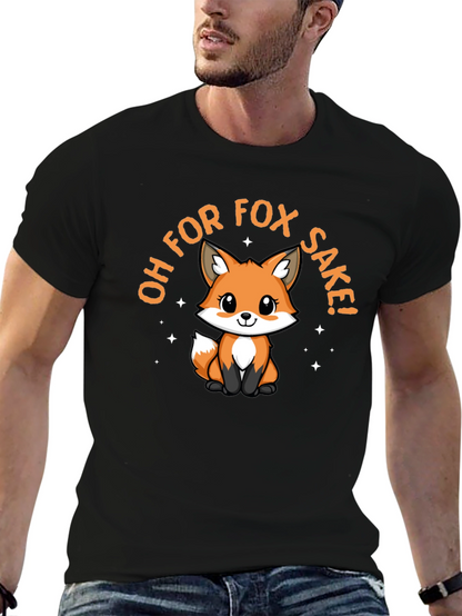 Oh For Fox Sake! T-Shirt Cute Graphic Tee
