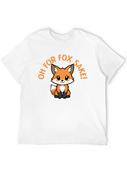 Oh For Fox Sake! T-Shirt Cute Graphic Tee