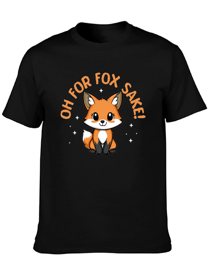 Oh For Fox Sake! T-Shirt Cute Graphic Tee