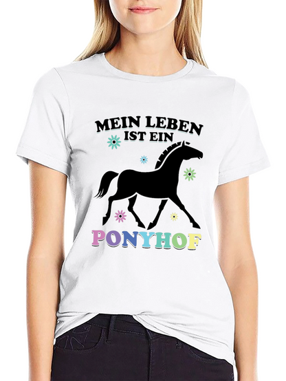 Mein Leben Ist Ein Ponyhof Black T-Shirt