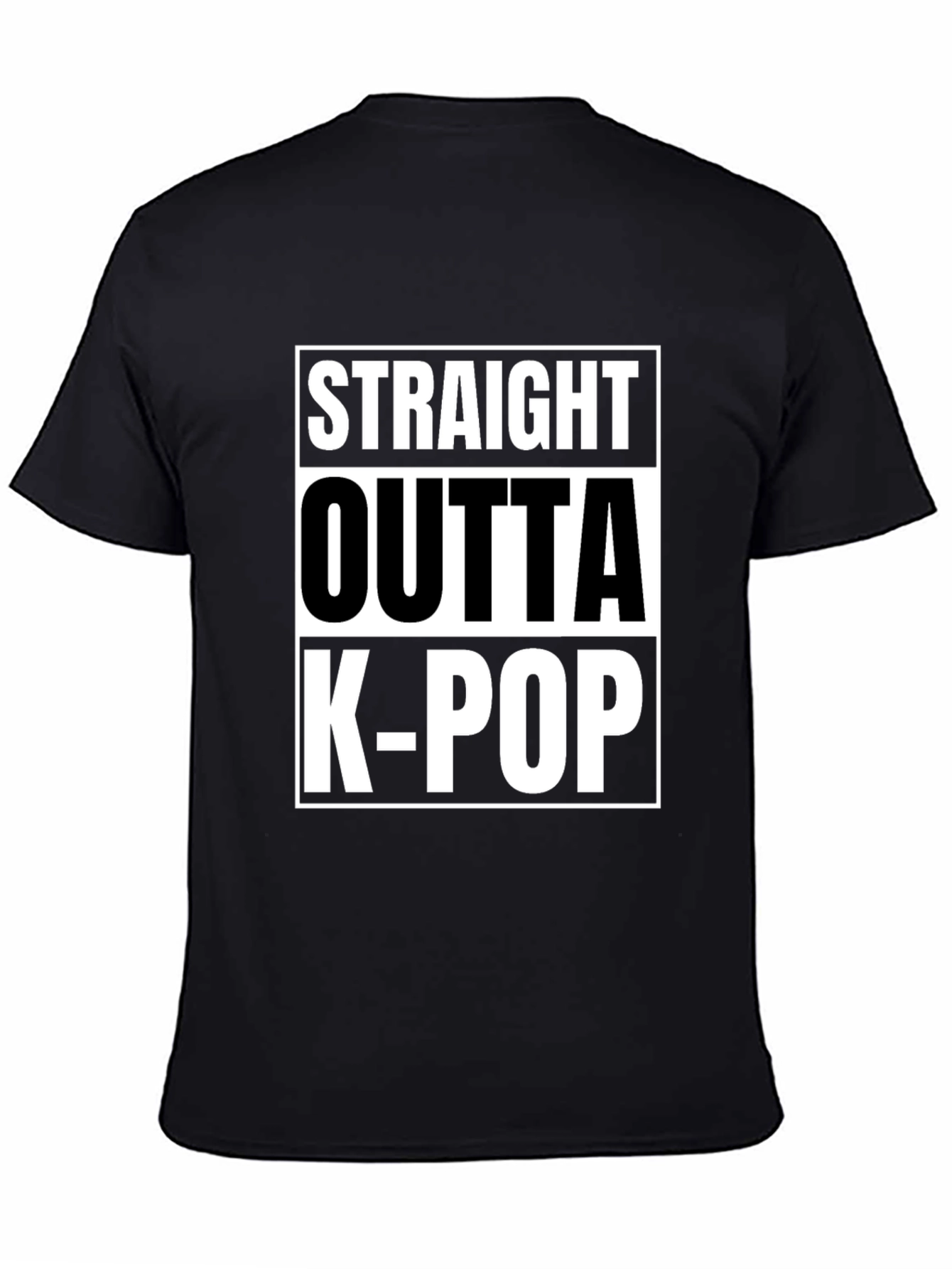 Straight Outta K-Pop T-Shirt