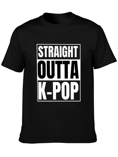 Straight Outta K-Pop T-Shirt