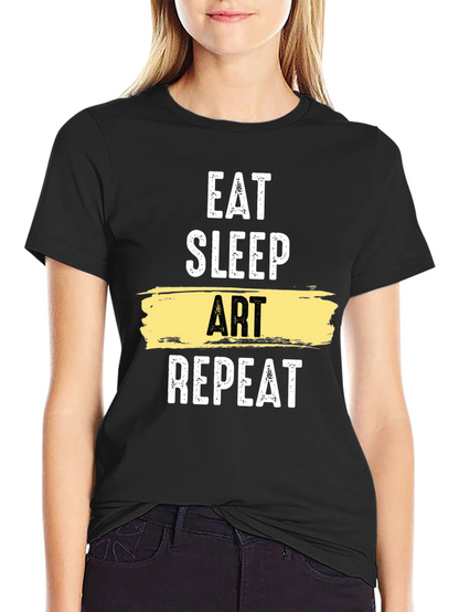 Eat Sleep Art Repeat T-Shirt