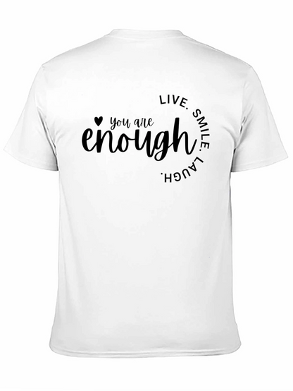 You Are Enough Graphic Tee - Inspirational Black T-Shirt