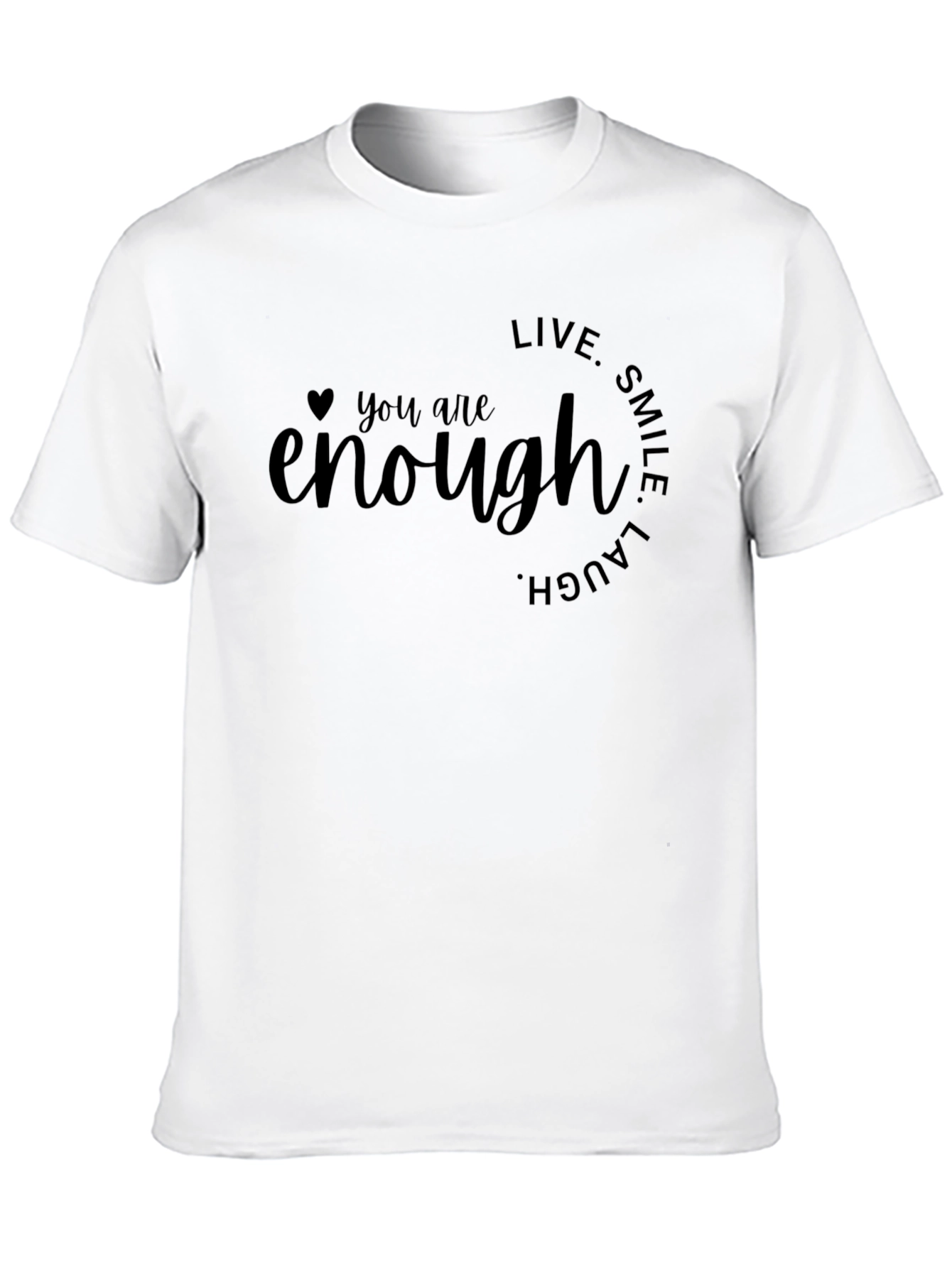 You Are Enough Graphic Tee - Inspirational Black T-Shirt