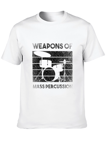 Weapons of Mass Percussion Drummer T-Shirt