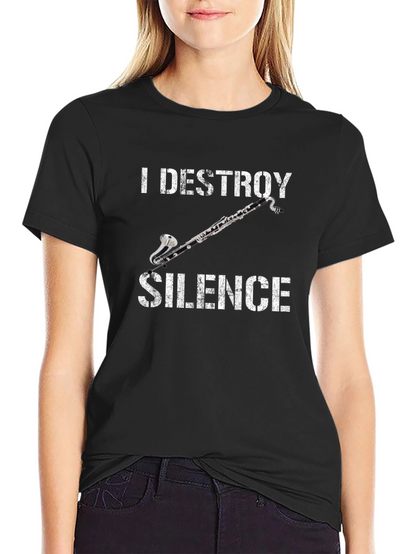 I Destroy Silence Clarinet T-Shirt