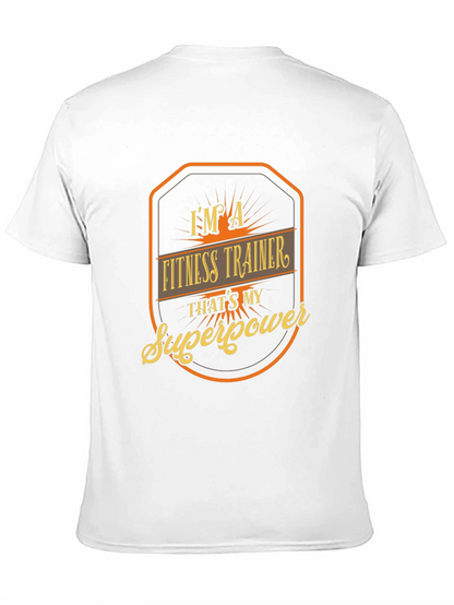 Fitness Trainer Superpower T-Shirt