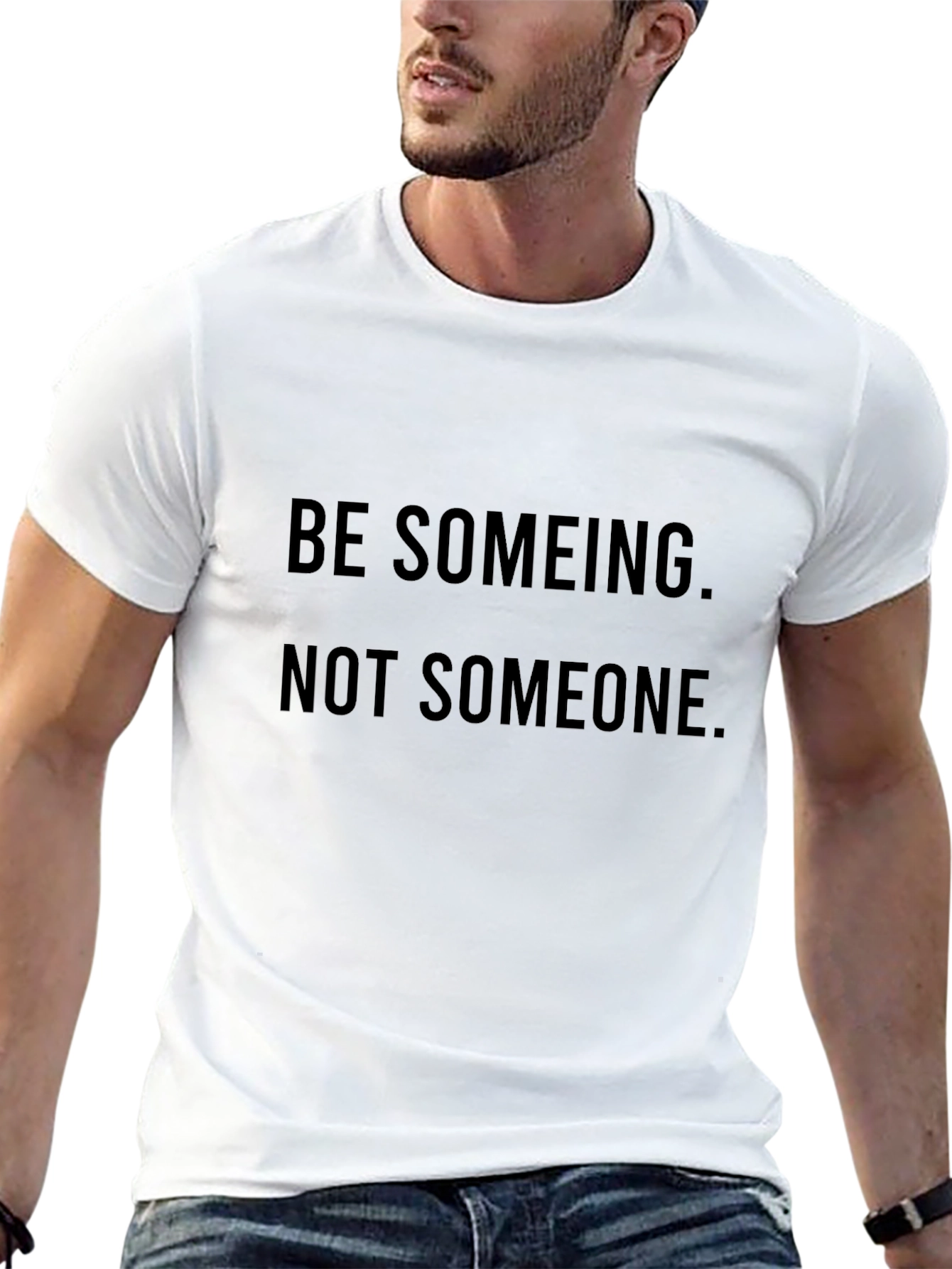 Be Someing T-Shirt: Motivational Black Tee