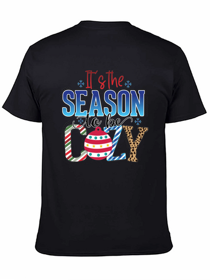 Its the Season to be Cozy T-Shirt