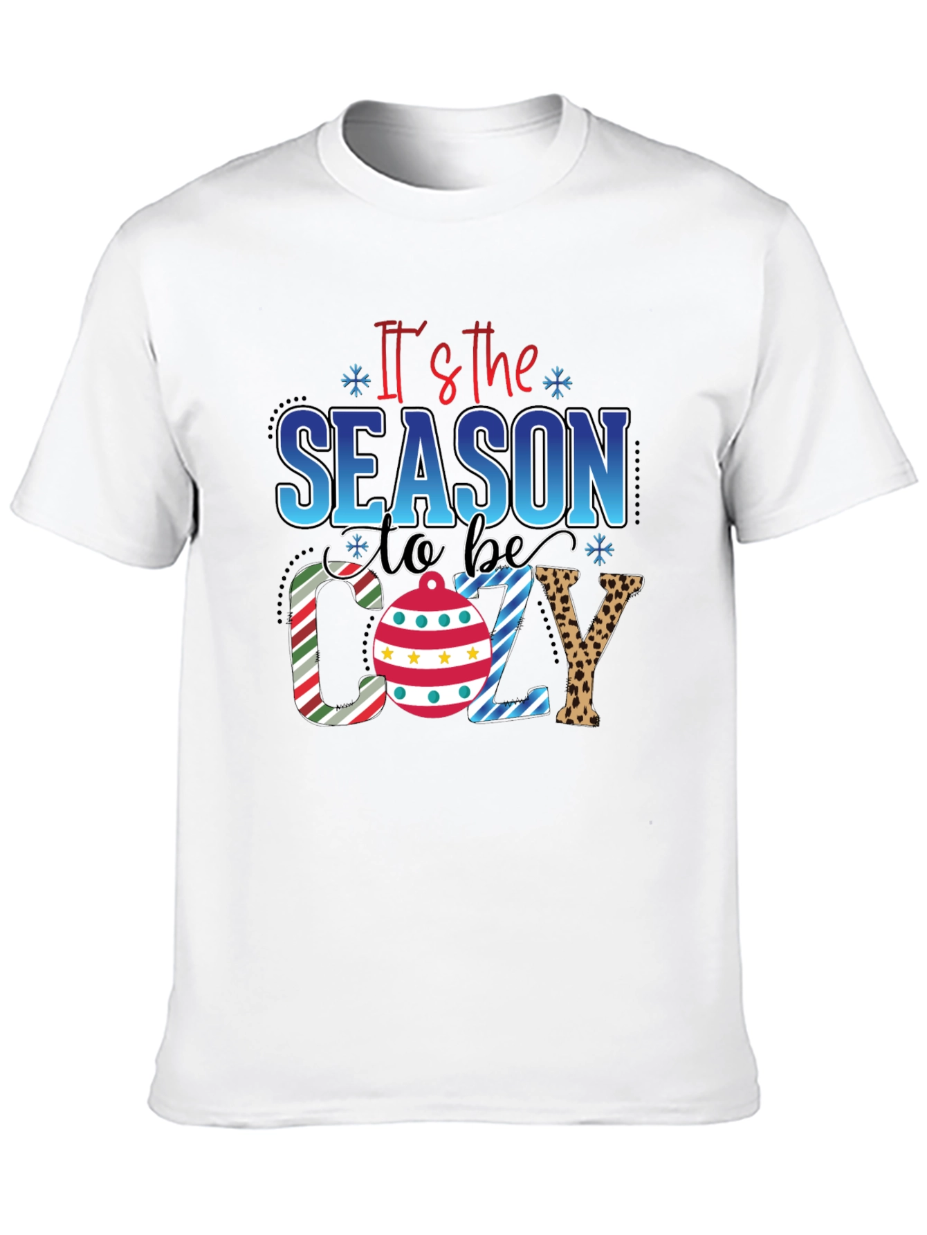 Its the Season to be Cozy T-Shirt