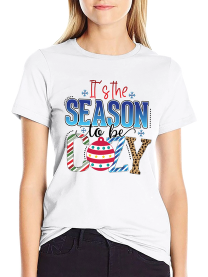 Its the Season to be Cozy T-Shirt