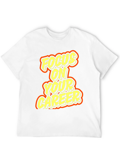 Focus On Your Career Graphic Tee - Black