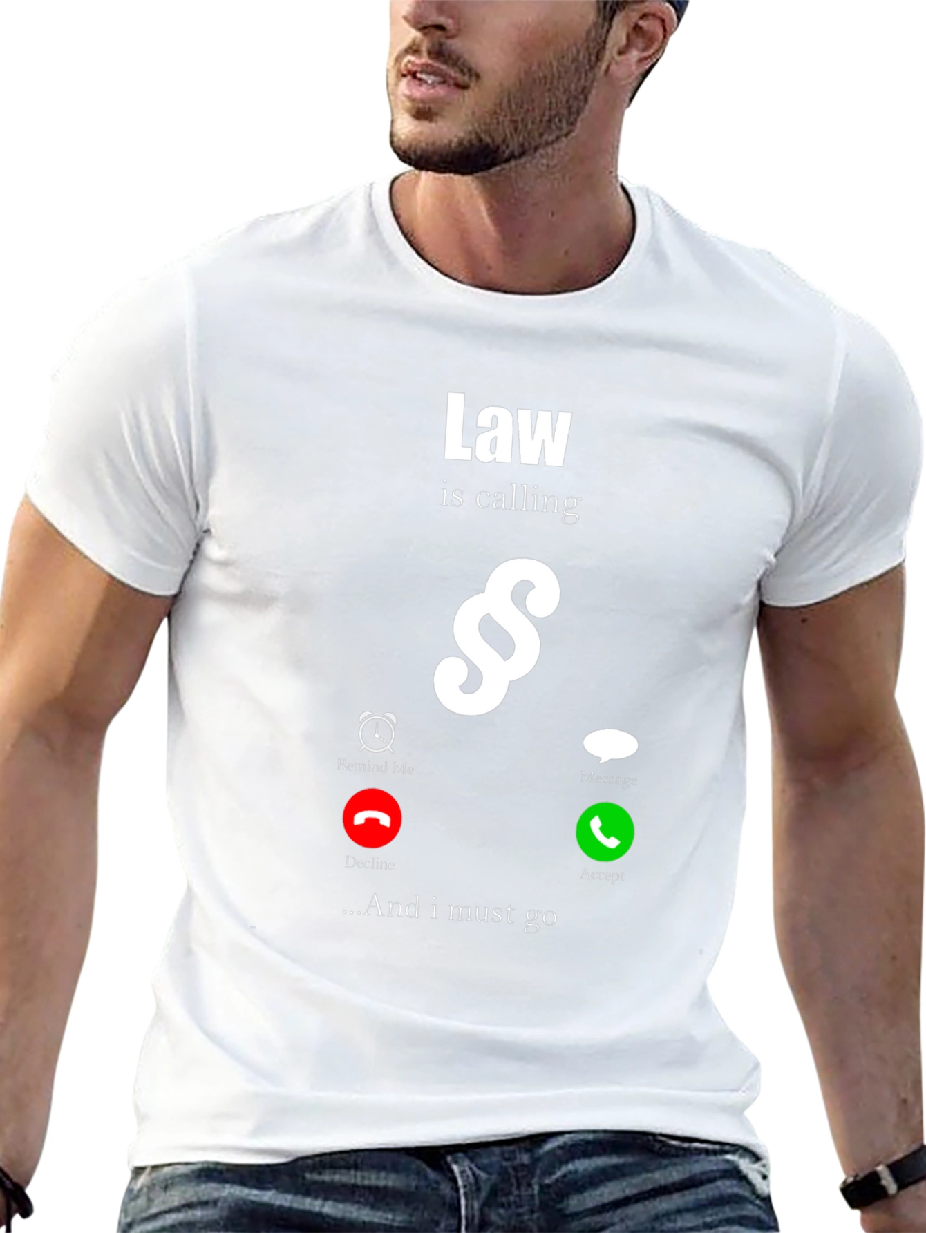 Law is Calling T-Shirt - Attorney Gift