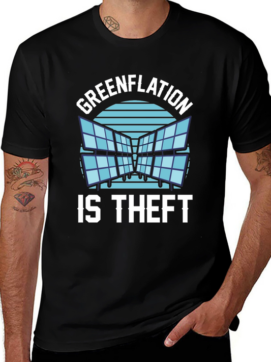 Greenflation is Theft Graphic T-Shirt