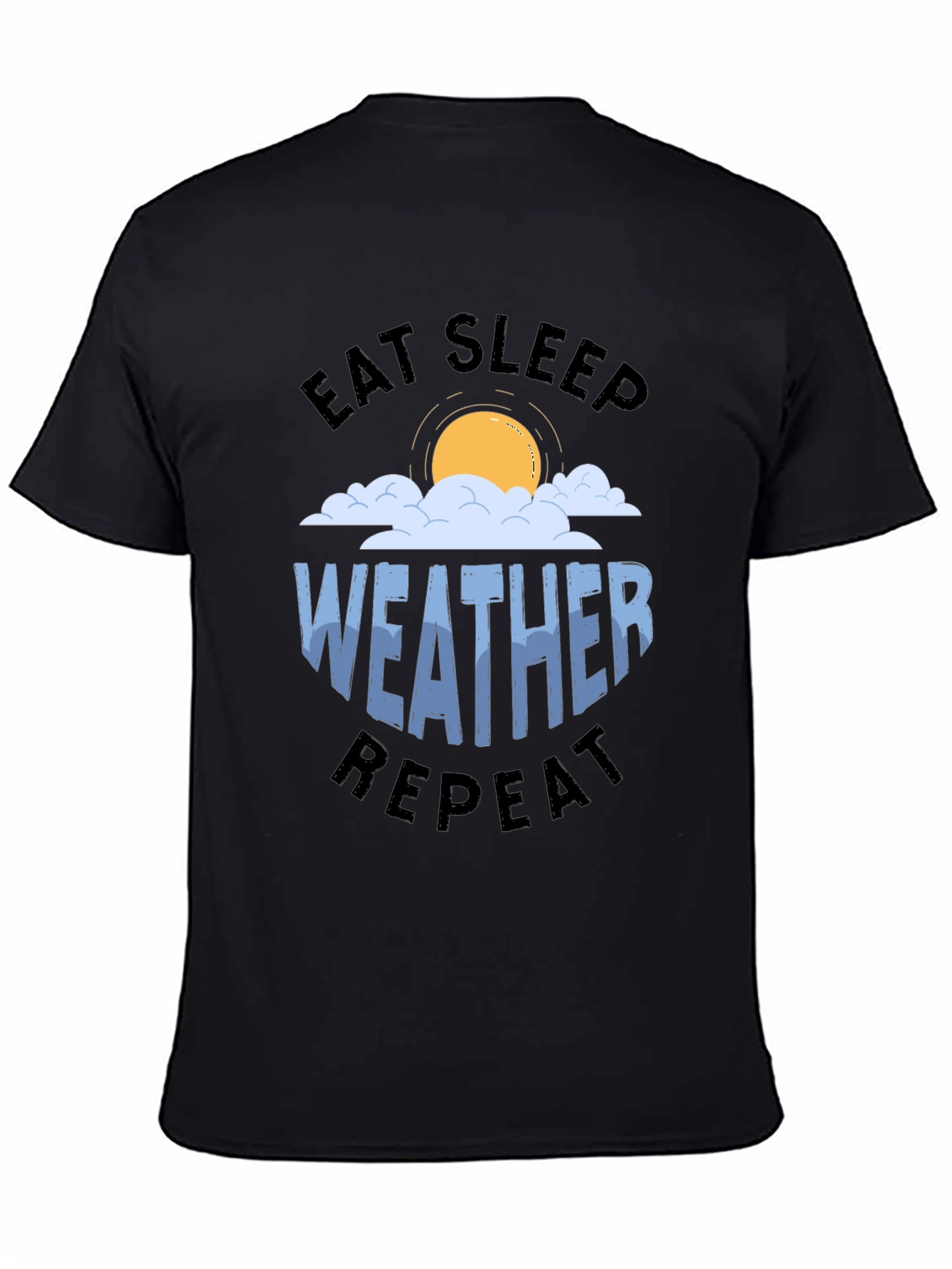 Eat Sleep Weather Repeat Graphic Tee