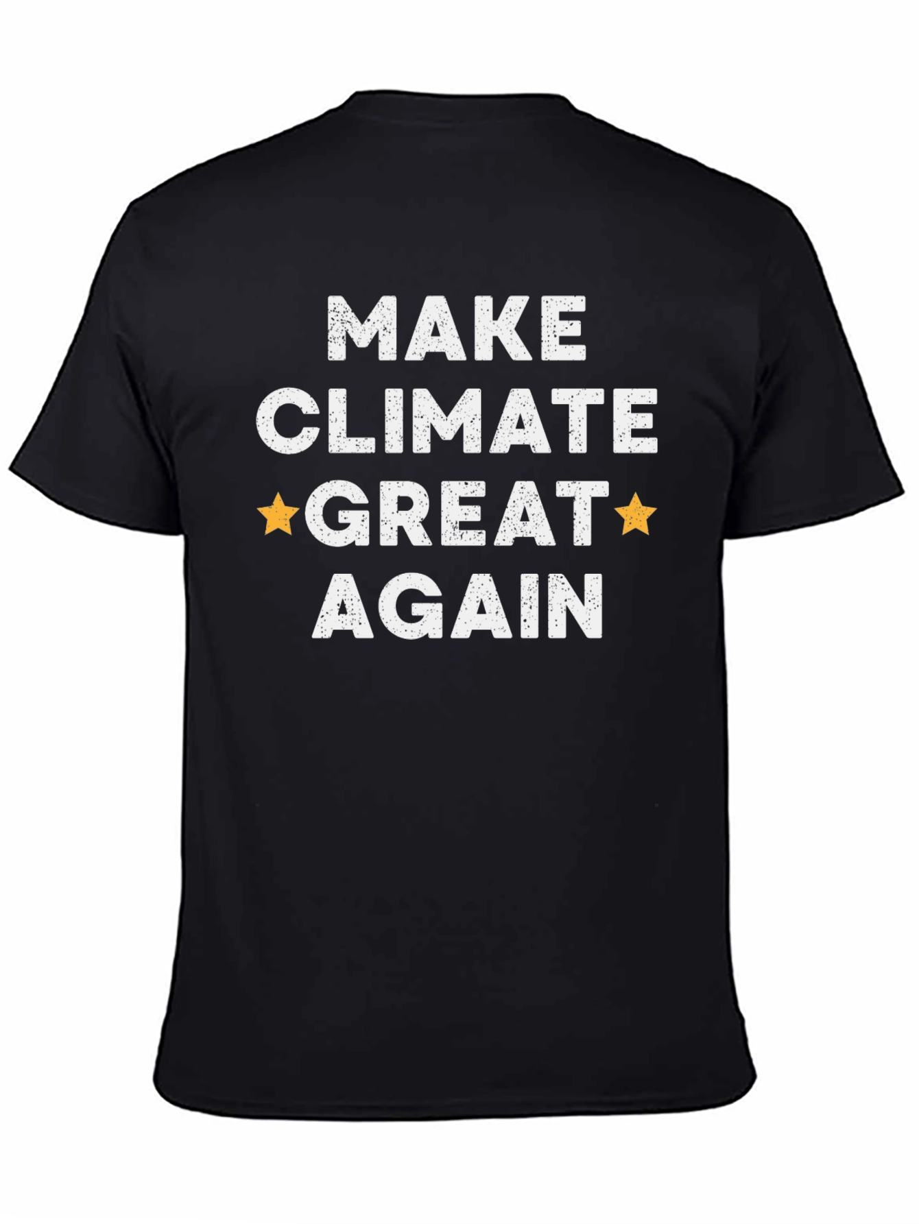 Make Climate Great Again T-Shirt