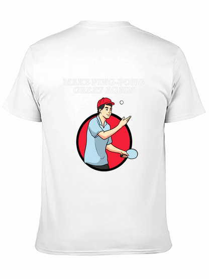 Make Ping Pong Great Again T-Shirt