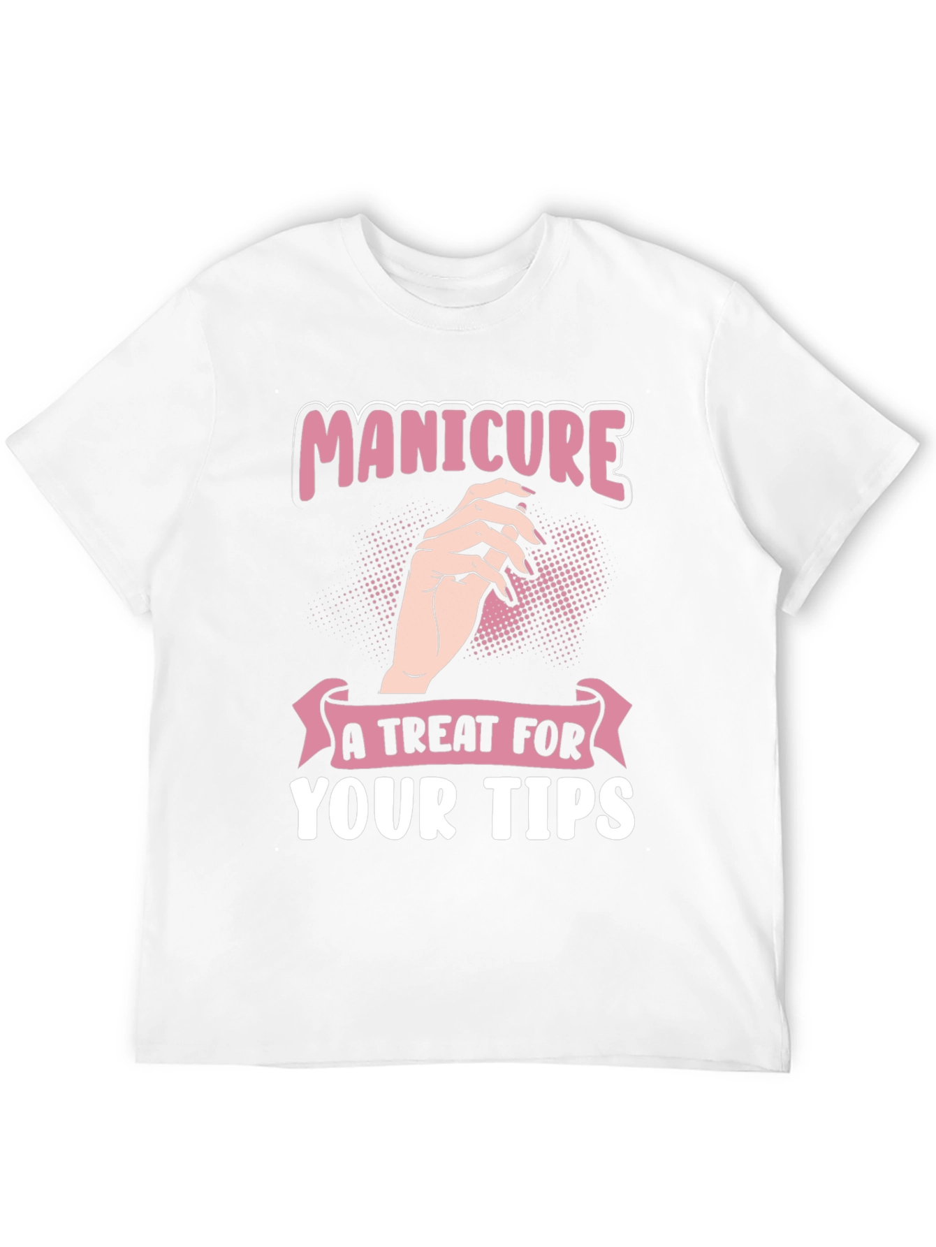 Manicure Treat T-Shirt