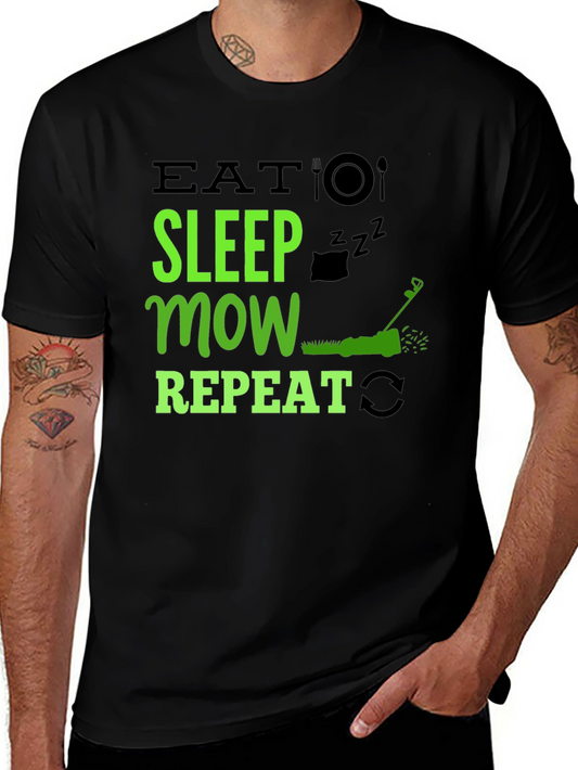 Eat Sleep Mow Repeat T-Shirt - Lawn Care Humor
