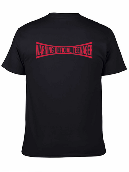 Warning Official Teenager T-Shirt - Black Cotton Tee