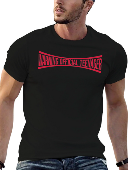 Warning Official Teenager T-Shirt - Black Cotton Tee