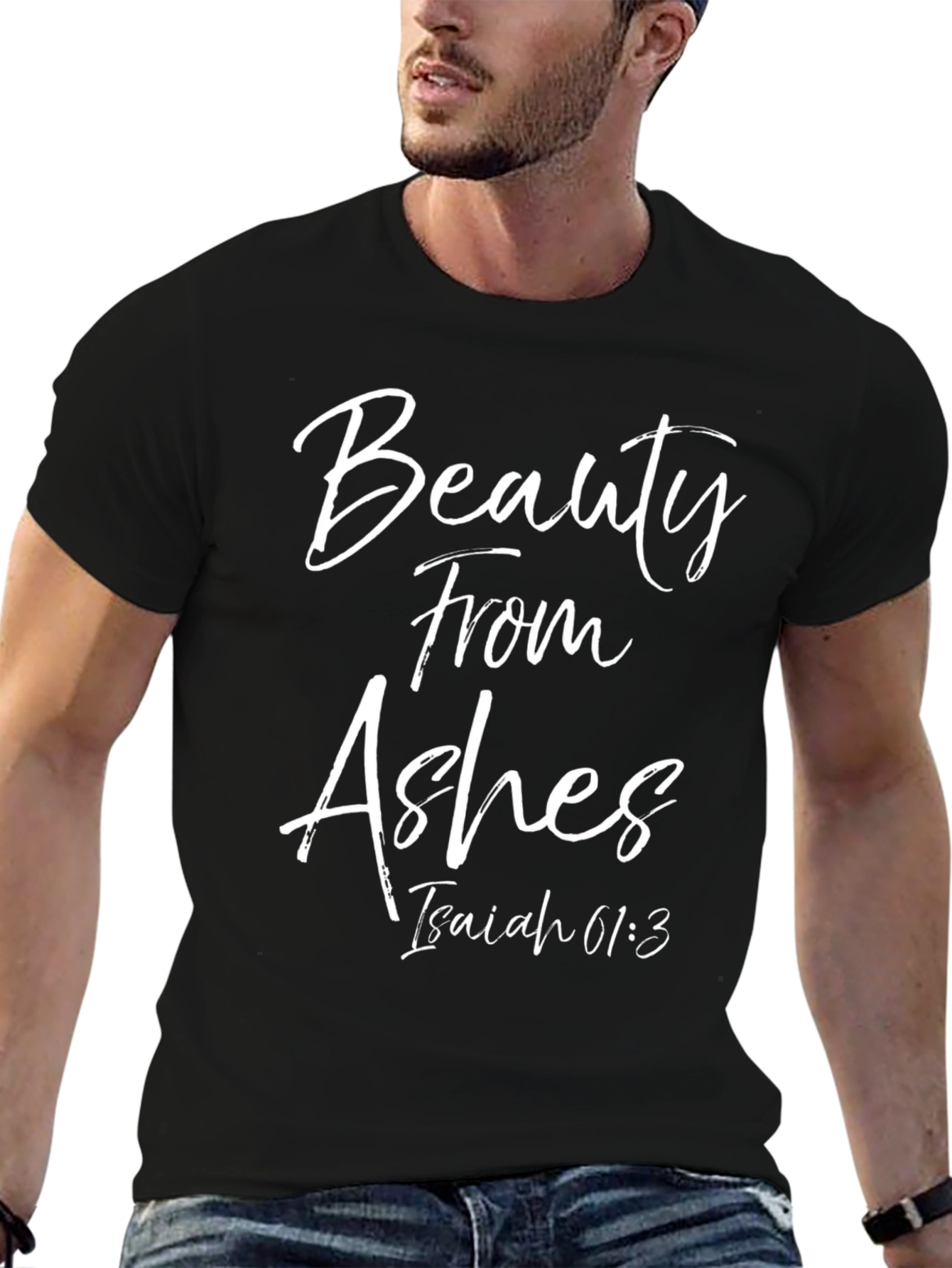 Beauty From Ashes Graphic Tee - Isaiah 61:3