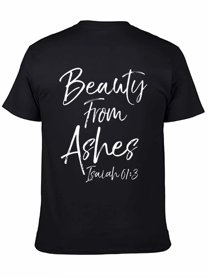 Beauty From Ashes Graphic Tee - Isaiah 61:3