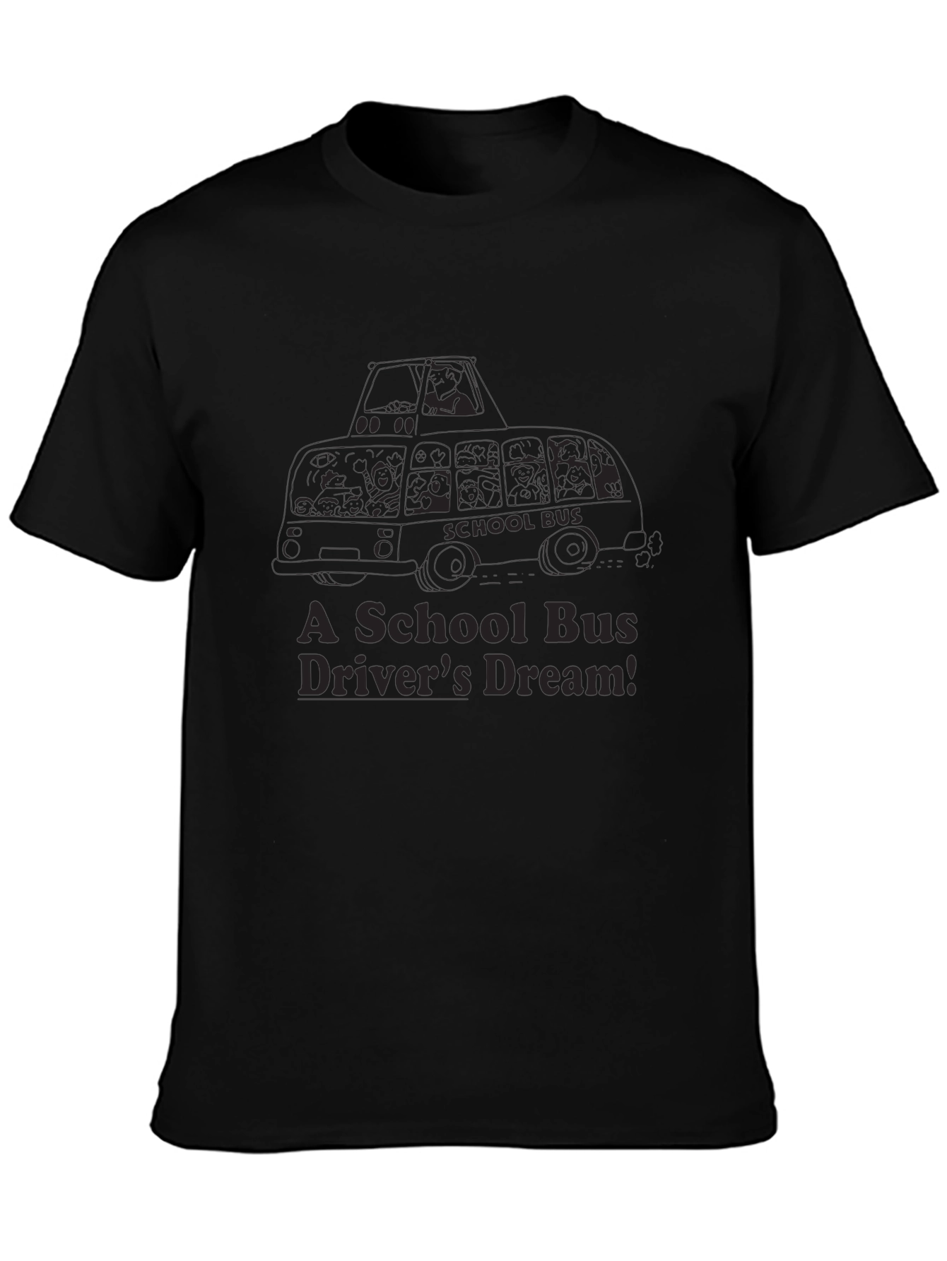 School Bus Drivers Dream T-Shirt