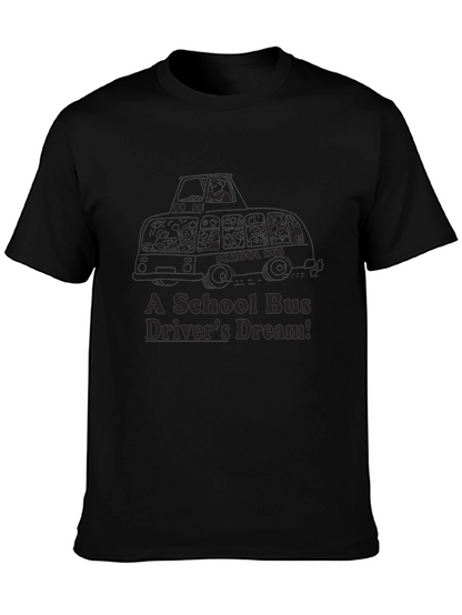 School Bus Drivers Dream T-Shirt