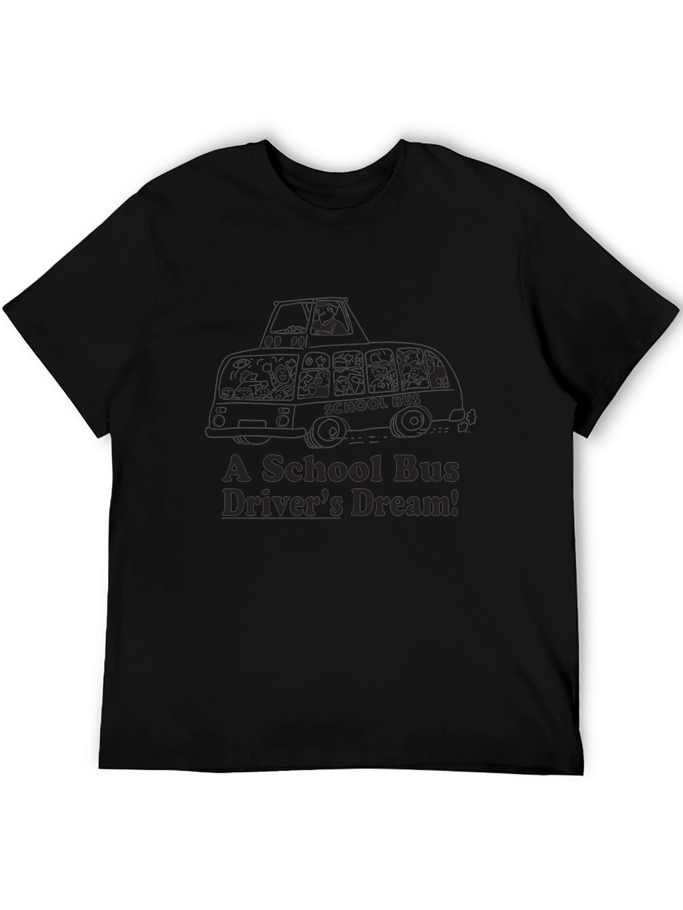 School Bus Drivers Dream T-Shirt