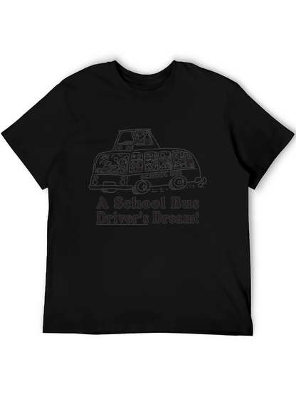 School Bus Drivers Dream T-Shirt