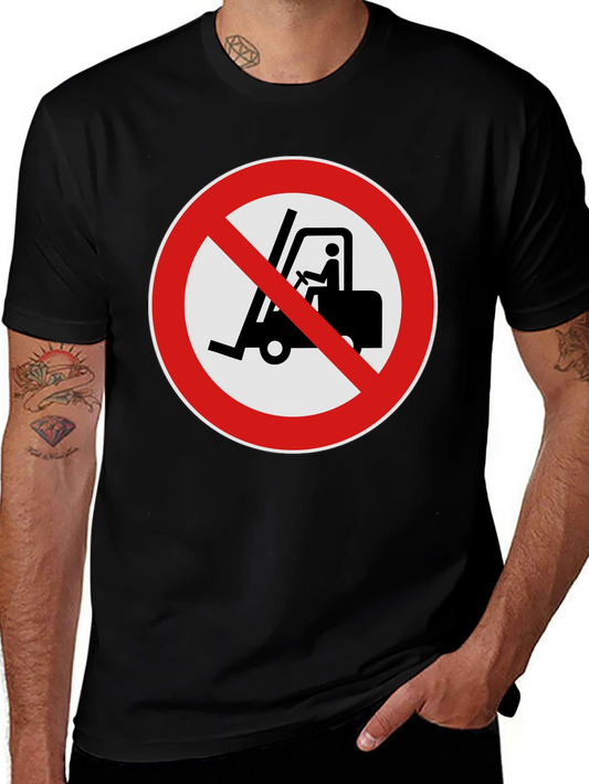 No Forklifts Allowed Black T-Shirt