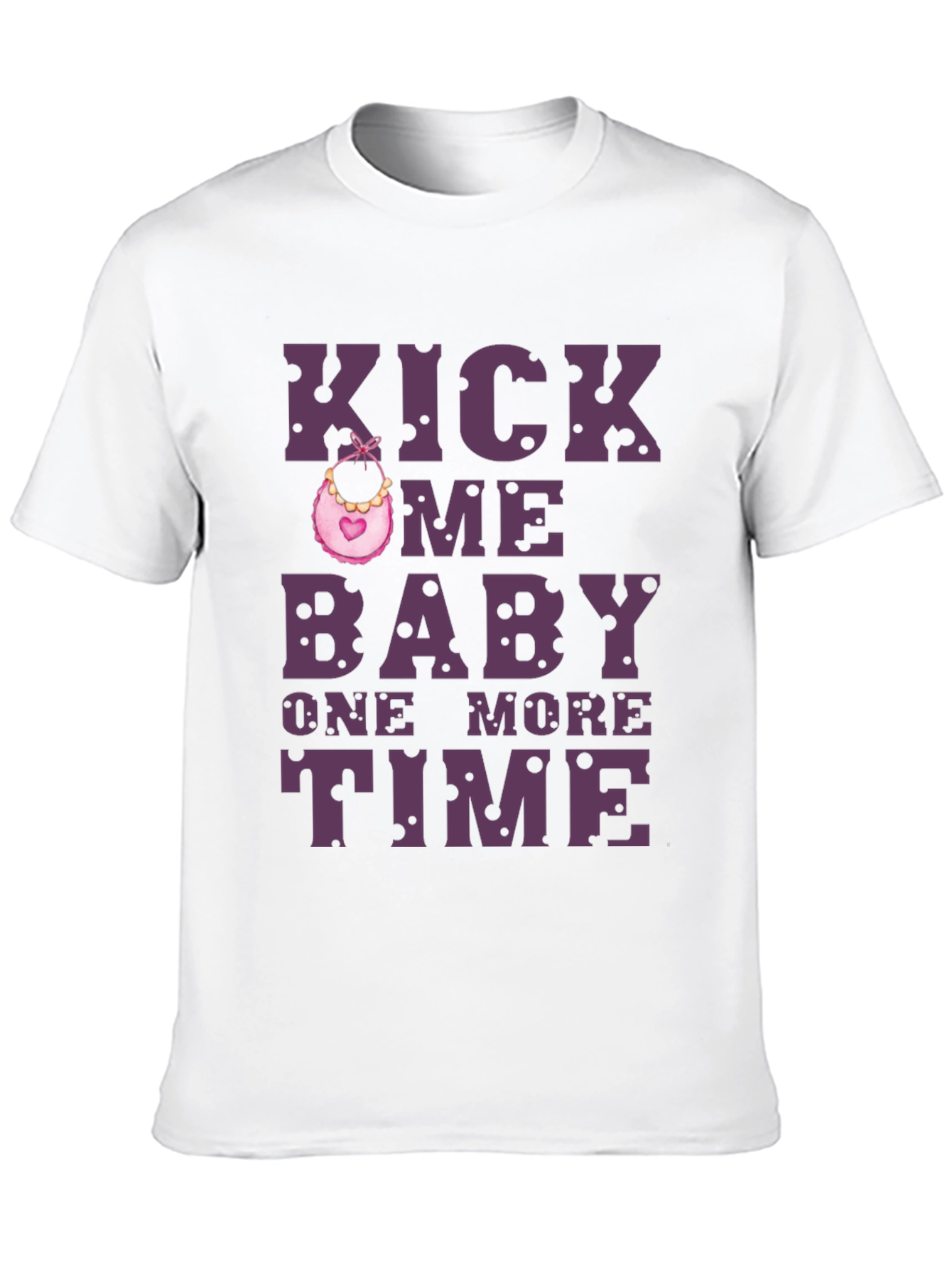 Kick Me Baby One More Time T-Shirt