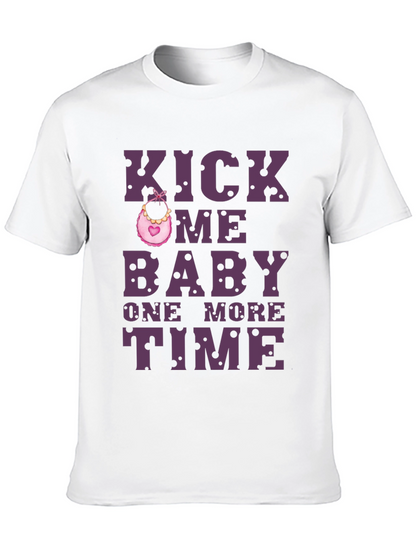 Kick Me Baby One More Time T-Shirt