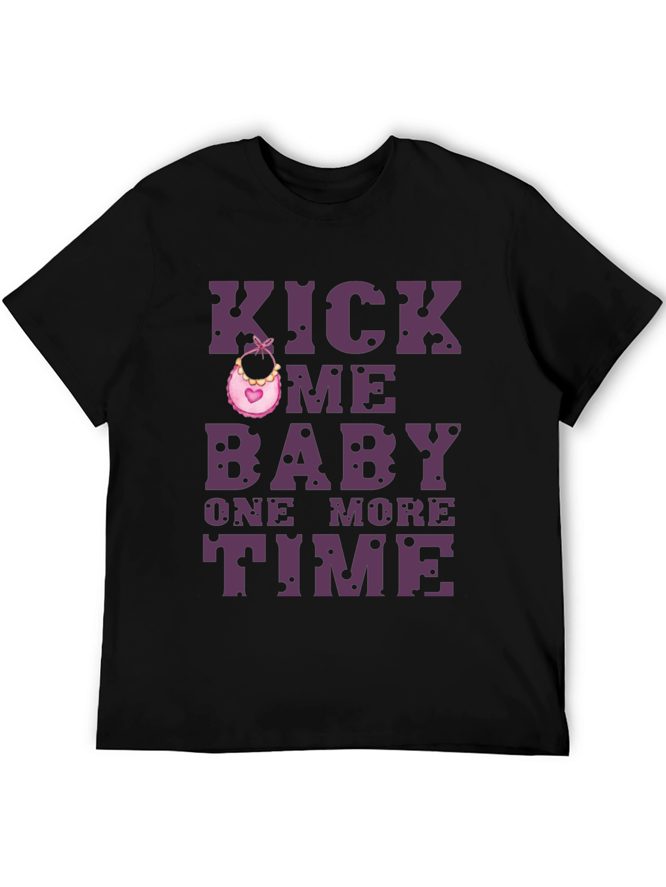 Kick Me Baby One More Time T-Shirt