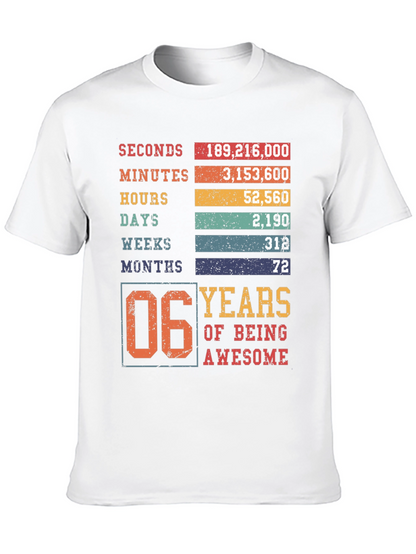 6 Years of Being Awesome T-Shirt