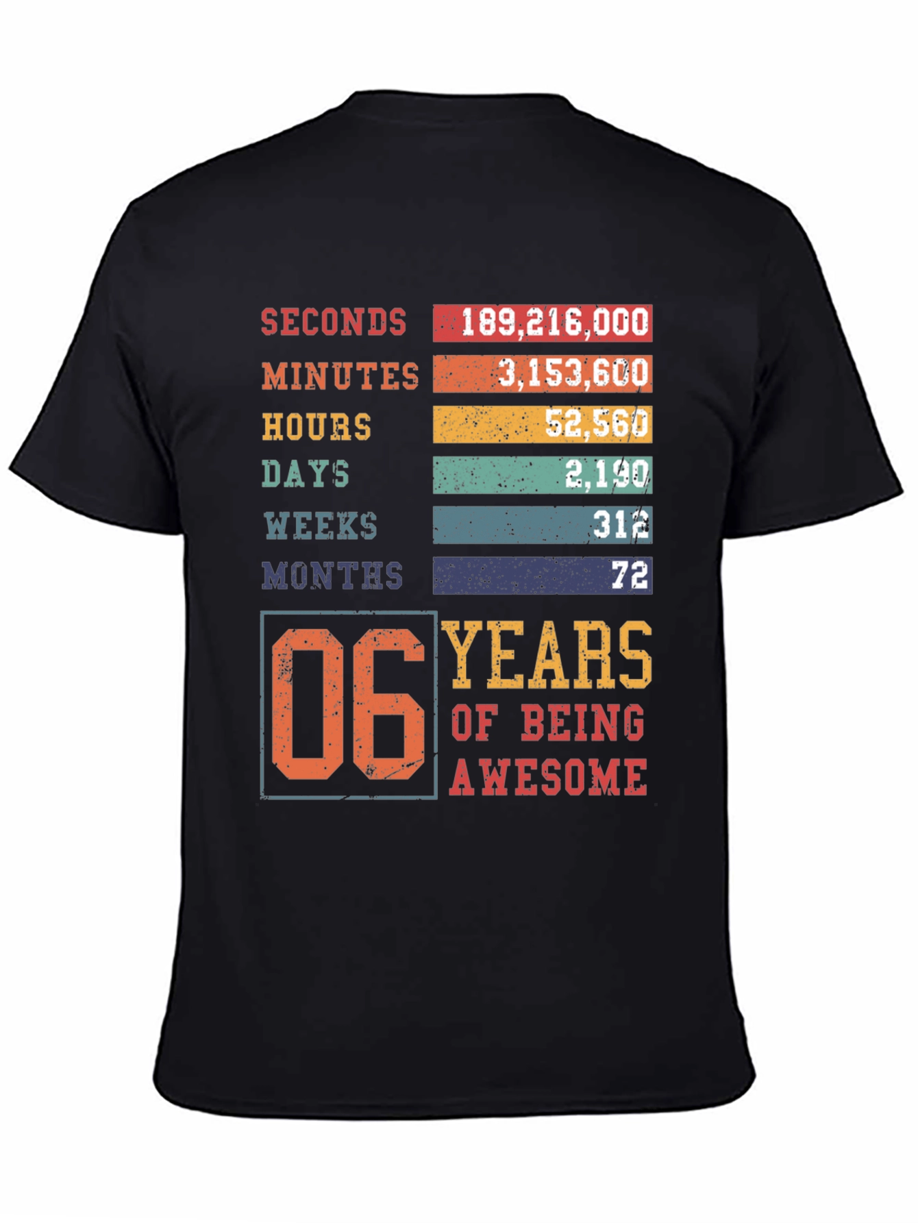6 Years of Being Awesome T-Shirt