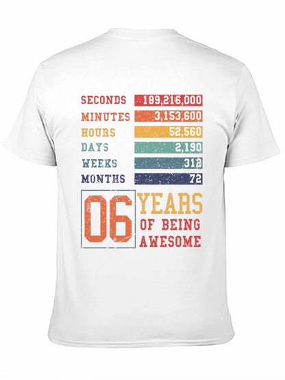 6 Years of Being Awesome T-Shirt