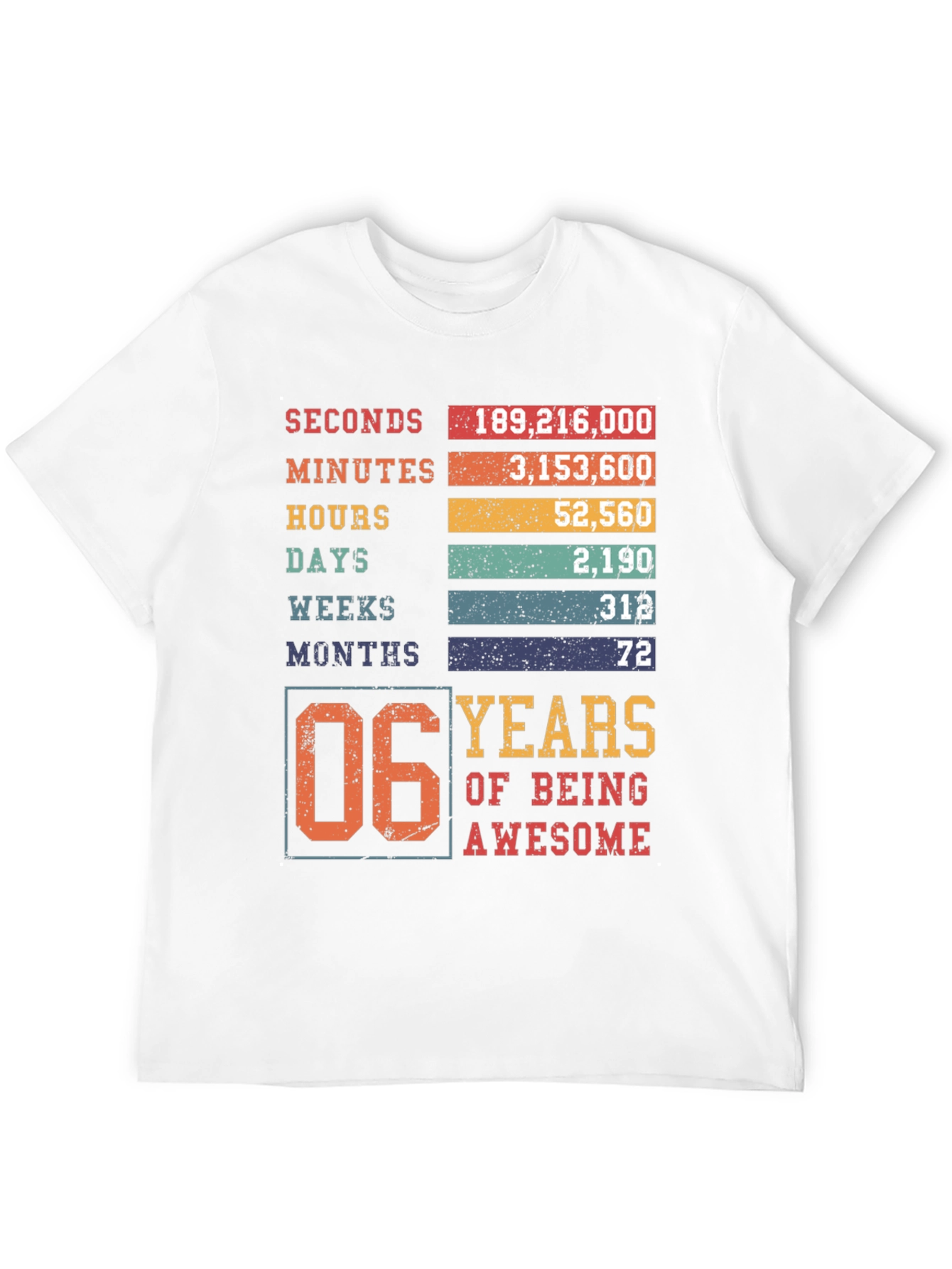 6 Years of Being Awesome T-Shirt
