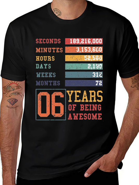 6 Years of Being Awesome T-Shirt