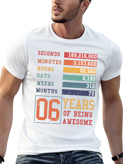 6 Years of Being Awesome T-Shirt