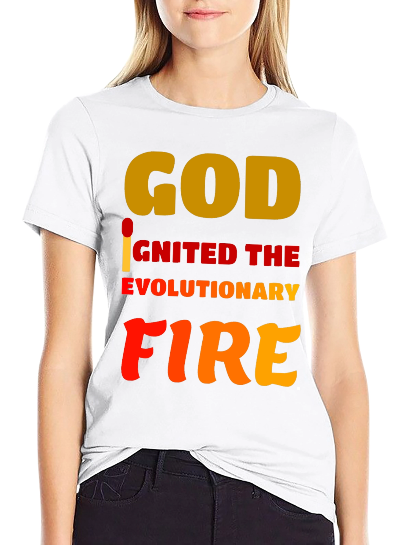 God Ignited the Evolutionary Fire T-Shirt