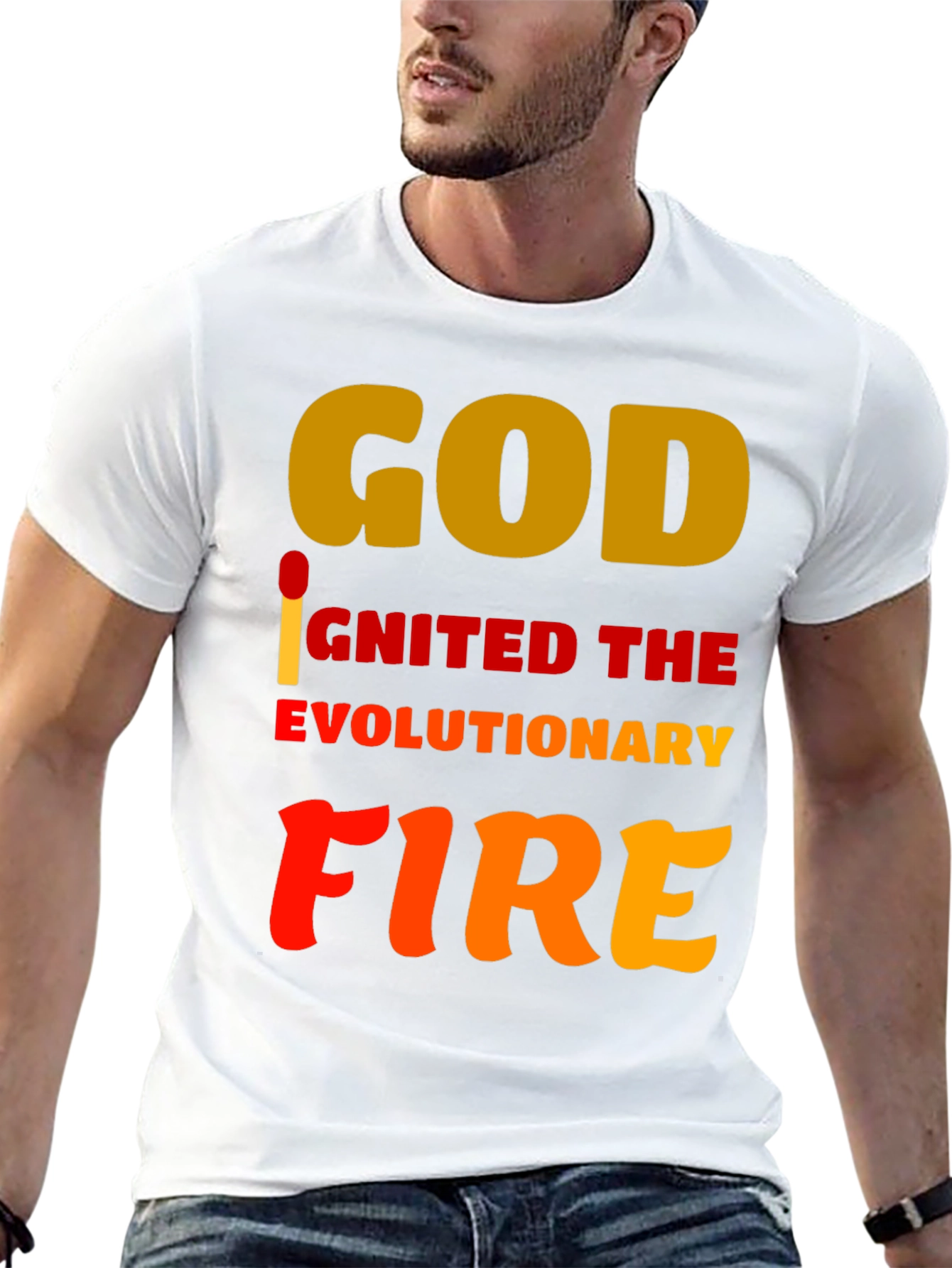 God Ignited the Evolutionary Fire T-Shirt