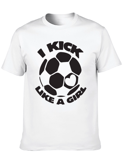 I Kick Like A Girl Soccer Graphic Tee