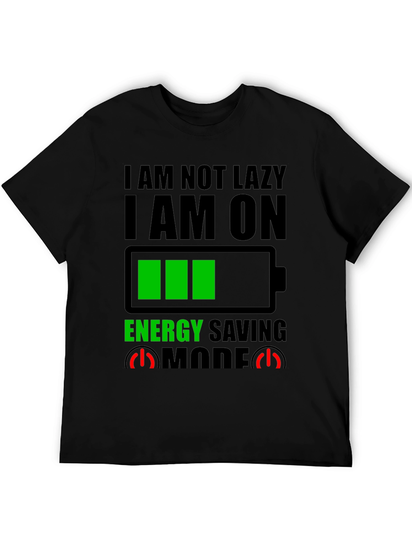 Energy Saving Mode Graphic Tee - Novelty T-Shirt